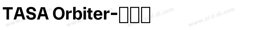 TASA Orbiter字体转换